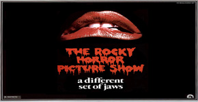 The cult classic The Rocky Horror Picture Show continues on. Poster from Google Images